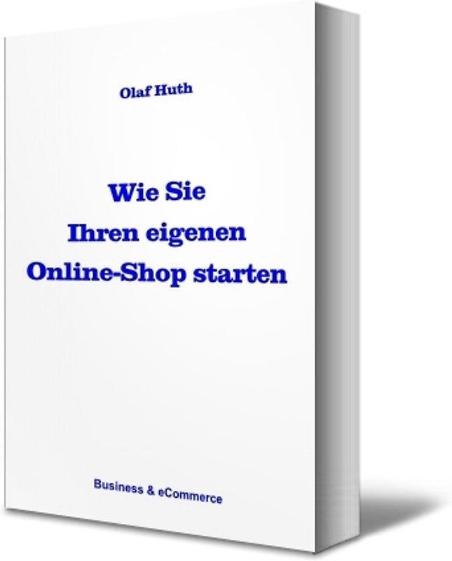 Wie Sie Ihren eigenen Online-Shop starten