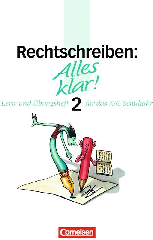 Alles klar! - Deutsch - Sekundarstufe I - Bisherige Ausgabe / 7./8. Schuljahr - Rechtschreiben 2