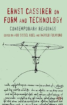 Ernst Cassirer on Form and Technology