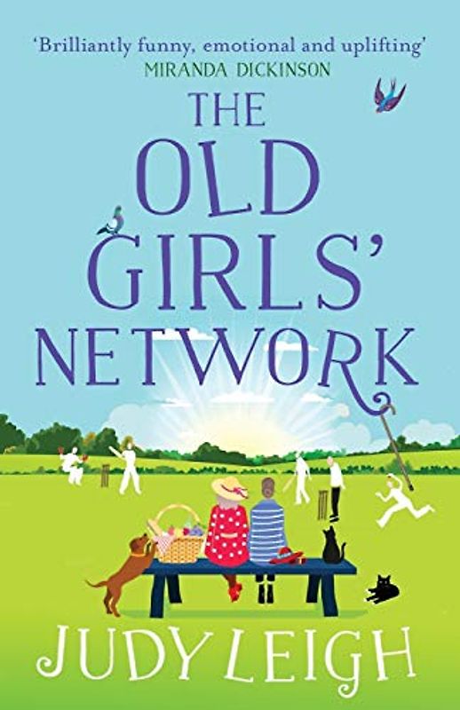 The Old Girls' Network: The top 10 bestselling funny, feel-good read from USA Today bestseller Judy Leigh