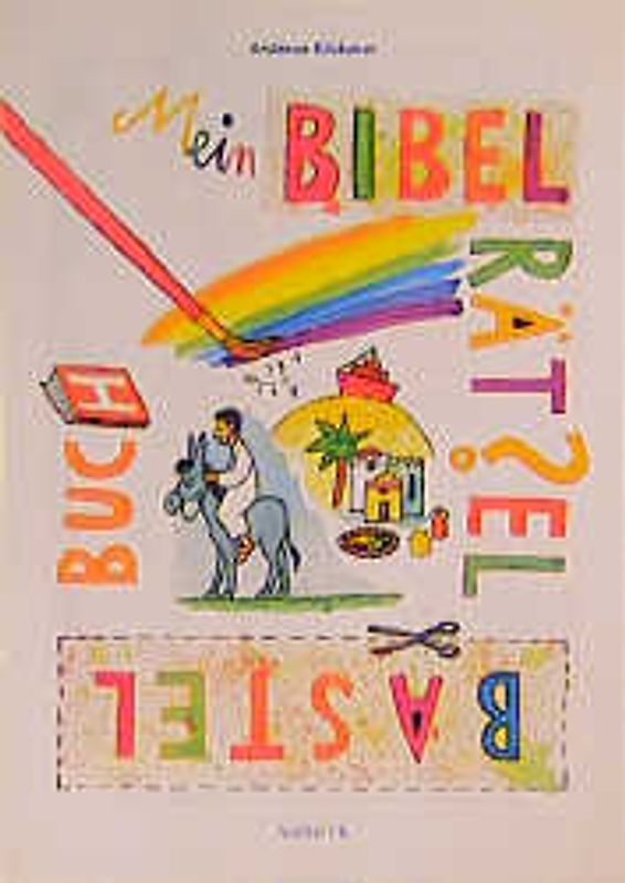 Mein Bibel-Rätsel-Bastelbuch
