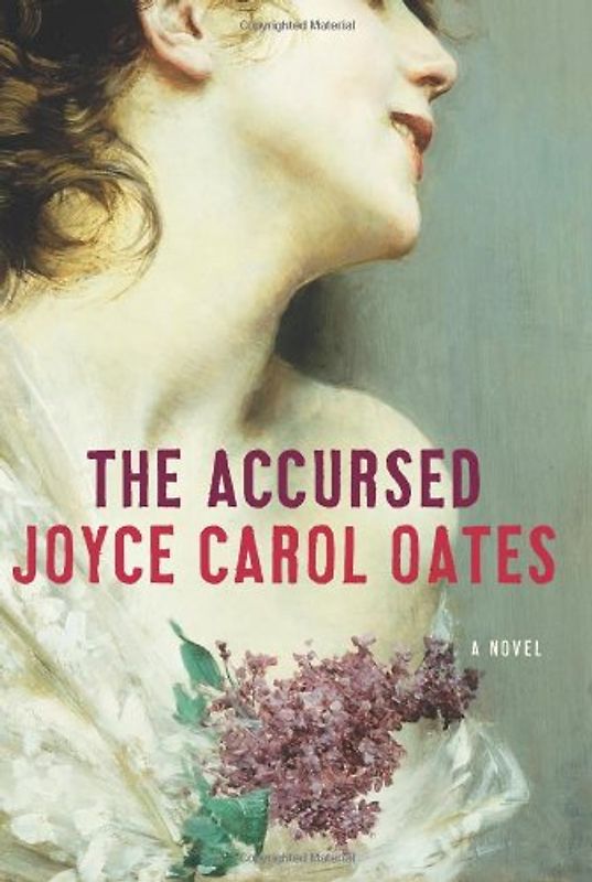 The Accursed - Oates, Joyce Carol
