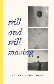 Still and Still Moving