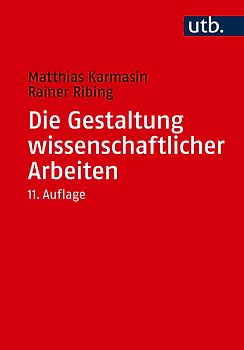 Die Gestaltung wissenschaftlicher Arbeiten