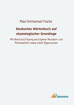 Deutsches Wörterbuch auf etymologischer Grundlage
