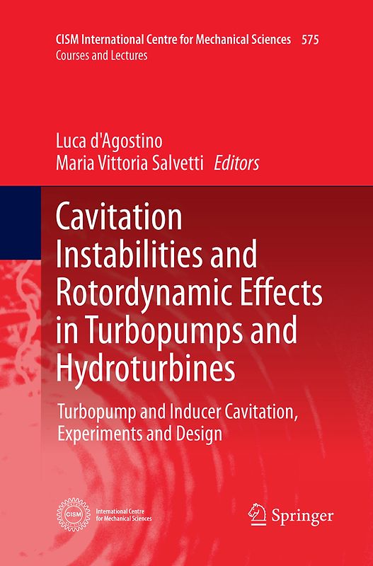 Cavitation Instabilities and Rotordynamic Effects in Turbopumps and Hydroturbines