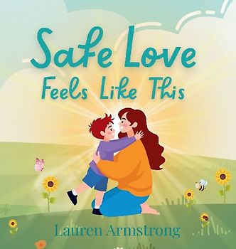 Safe Love Feels Like This