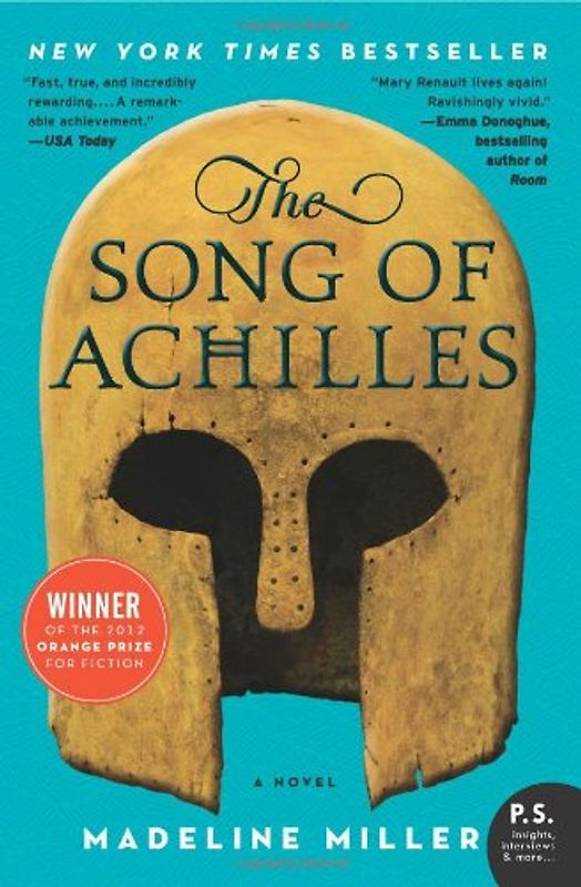 The Song of Achilles - Miller, Madeline