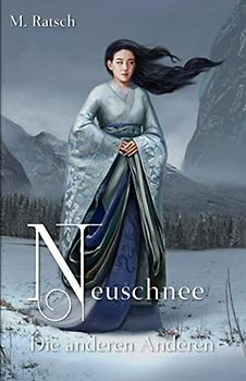 Neuschnee: Die anderen Anderen (Alii, Band 7)