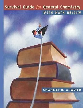 Survival Guide for General Chemistry with Math Review