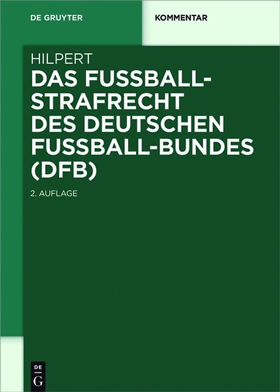 Das Fußballstrafrecht des Deutschen Fußball-Bundes (DFB)