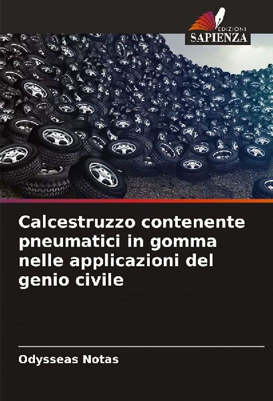 Calcestruzzo contenente pneumatici in gomma nelle applicazioni del genio civile