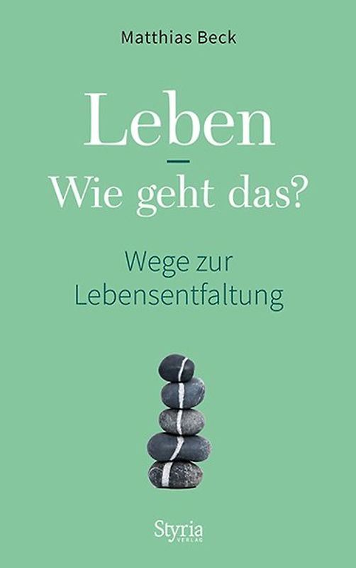 Leben - Wie geht das?