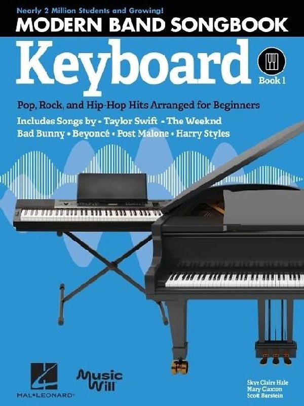 Modern Band Method - Keyboard, Songbook 1: Pop, Rock, and Hip-Hop Hits to Supplement the Modern Band Method