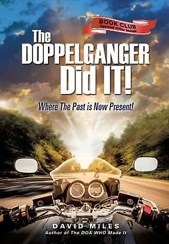 The DOPPELGANGER Did IT!