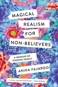 Magical Realism for Non-Believers