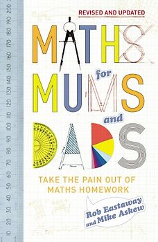 Maths for Mums and Dads - Rob Eastaway