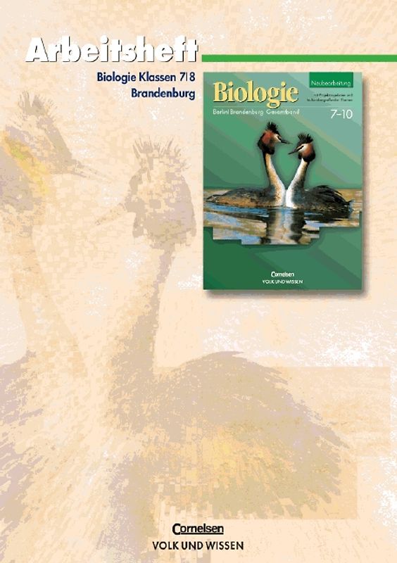 Biologie - Ausgabe Volk und Wissen. Brandenburg / 7./8. Schuljahr - Arbeitsheft