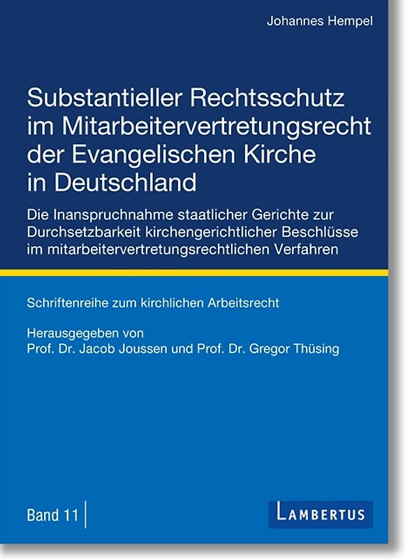 Substantieller Rechtsschutz im Mitarbeitervertretungsrecht der Evangelischen Kirche in Deutschland