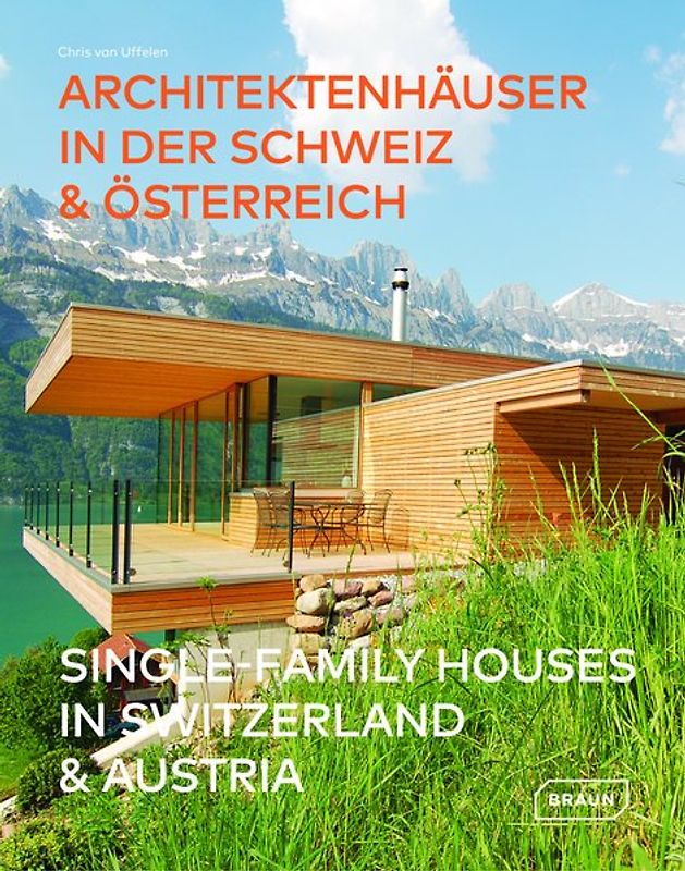 Architektenhäuser in der Schweiz & Österreich