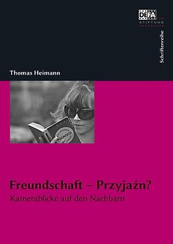 Freundschaft – Przyjaźń?