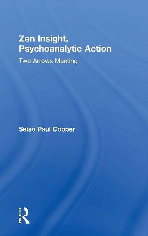 Zen Insight, Psychoanalytic Action