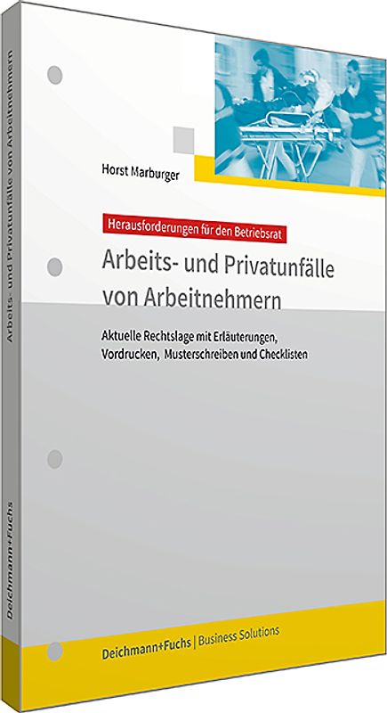 Arbeits- und Privatunfälle von Arbeitnehmern