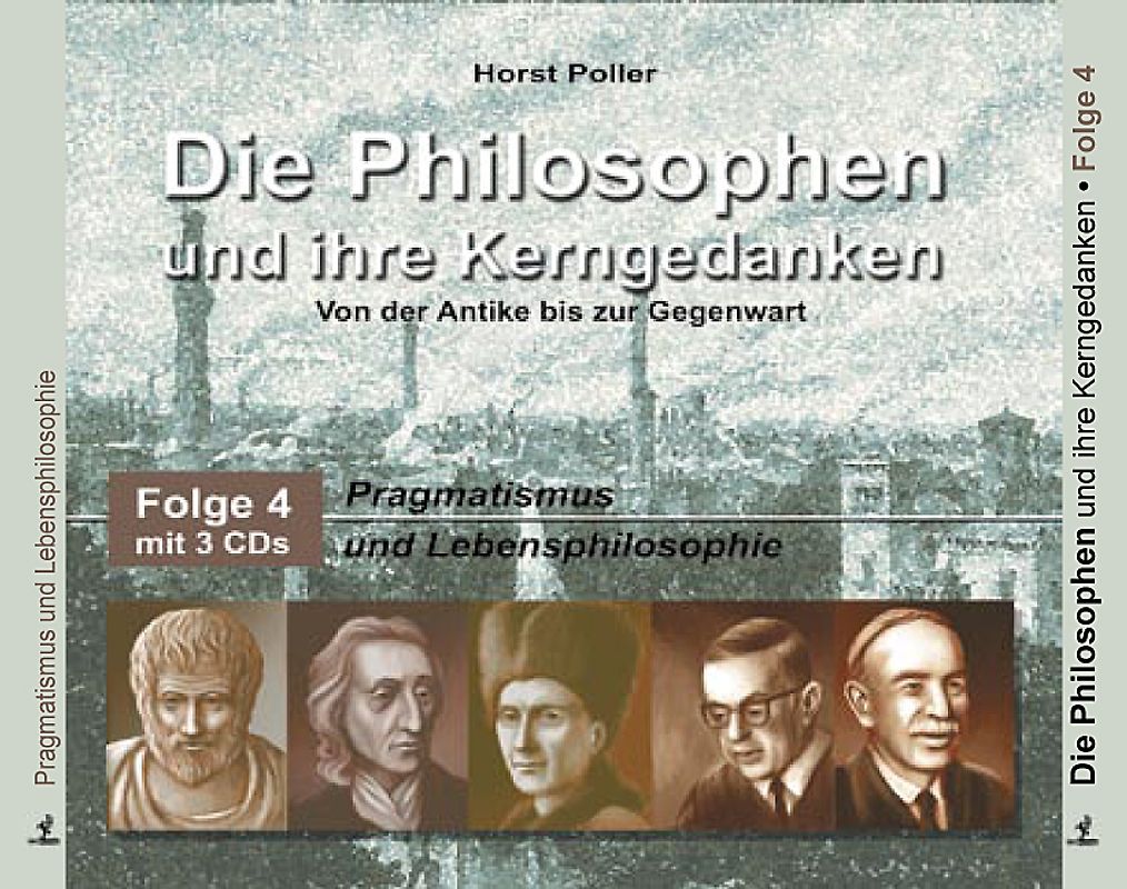 Die Philosophen und ihre Kerngedanken