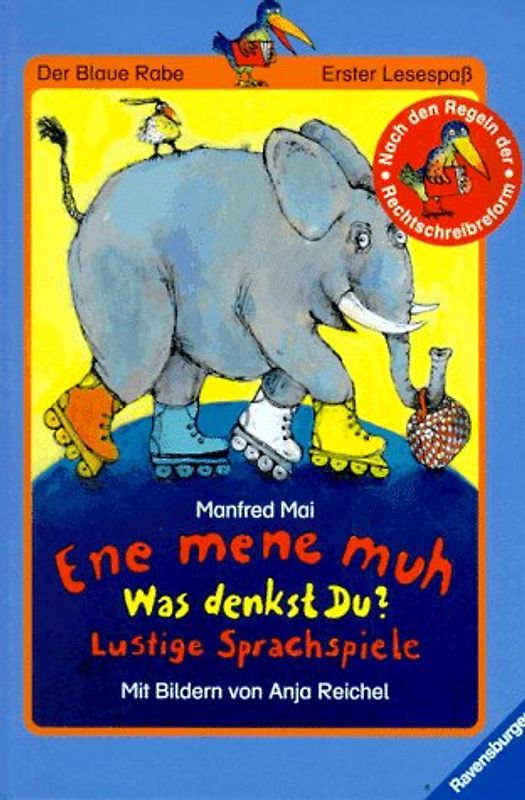 Ene mene muh, was denkst du?