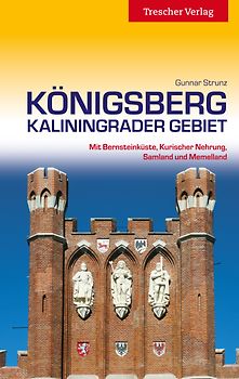Königsberg - Kaliningrader Gebiet