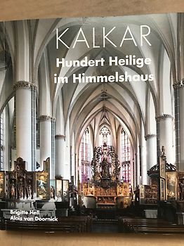 KALKAR HUNDERT HEILIGE IM HIMMELSHAUS