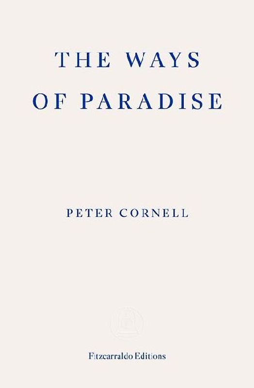 The Ways of Paradise