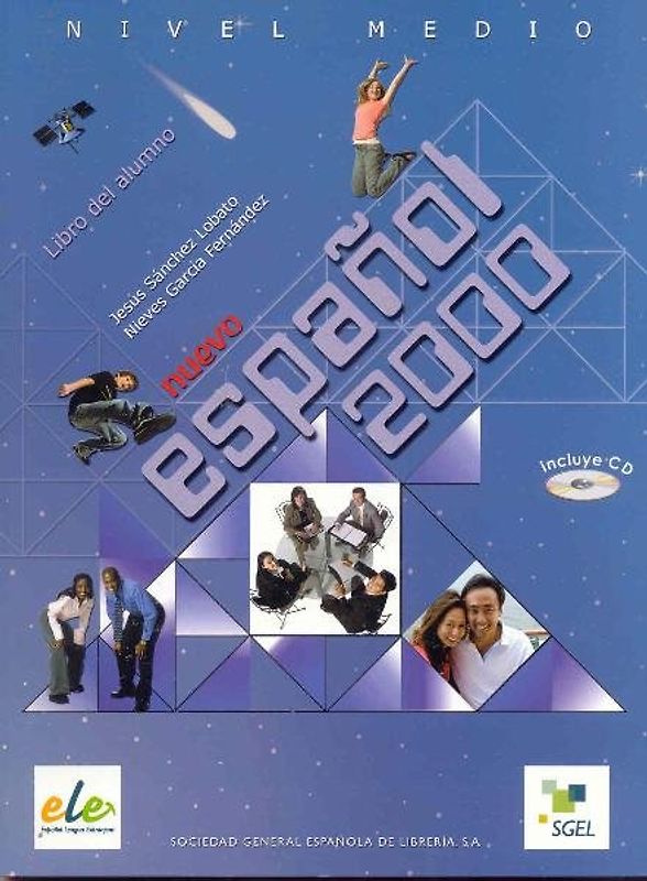 Nuevo Espanol 2000. Nivel medio. Libro del alumno (inkl. CD) / Nuevo Español 2000. Nivel medio. Libro del alumno (inkl. CD)