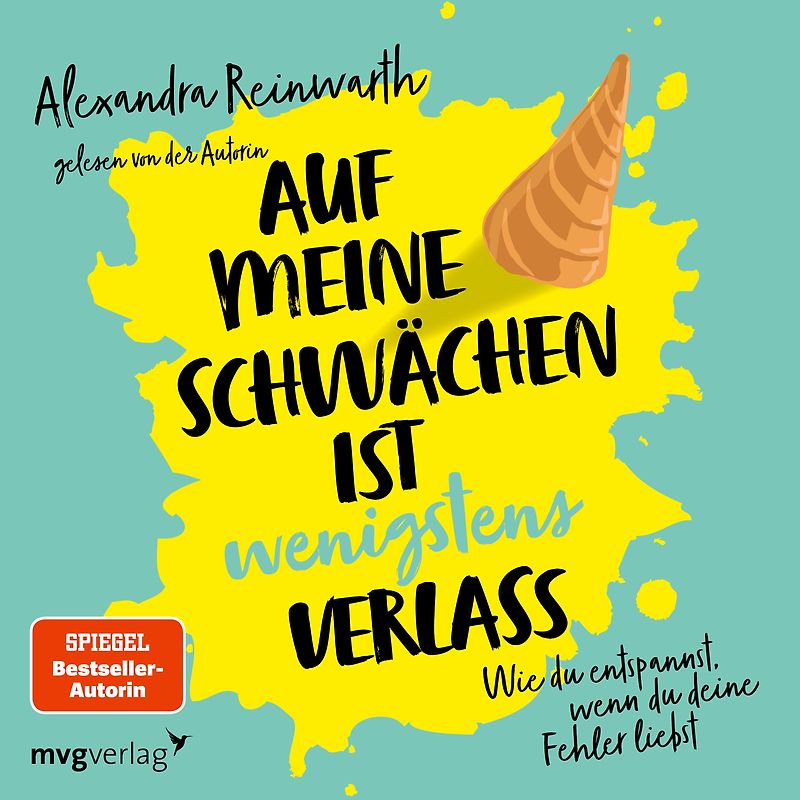 Auf meine Schwächen ist wenigstens Verlass