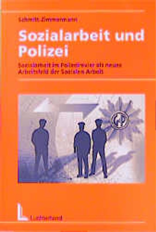 Sozialarbeit und Polizei