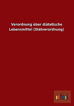 Verordnung über diätetische Lebensmittel (Diätverordnung)