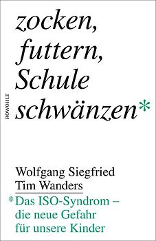 Zocken, futtern, Schule schwänzen