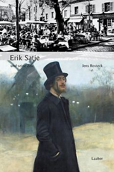 Erik Satie und seine Zeit