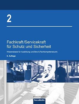 Fachkraft/Servicekraft für Schutz und Sicherheit