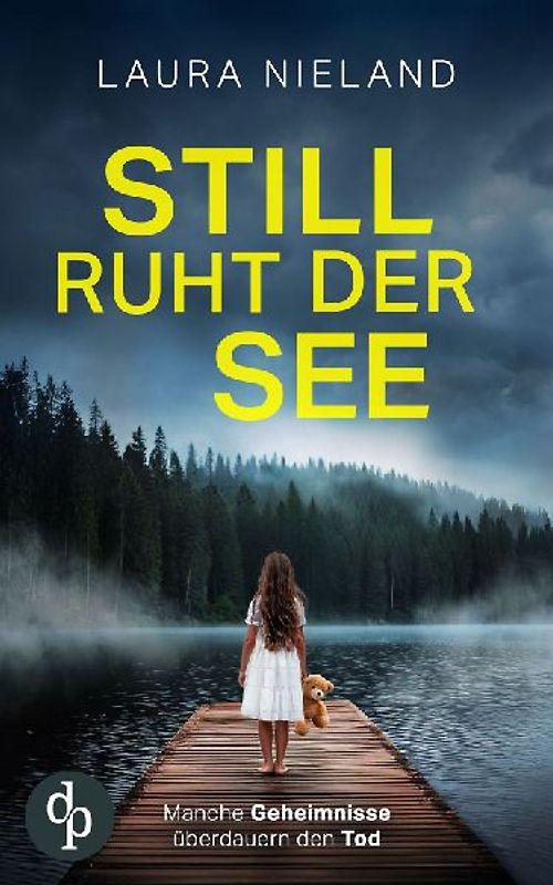 Still ruht der See