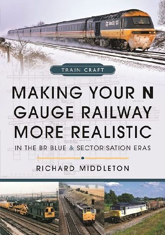 Making Your N Gauge Railway More Realistic