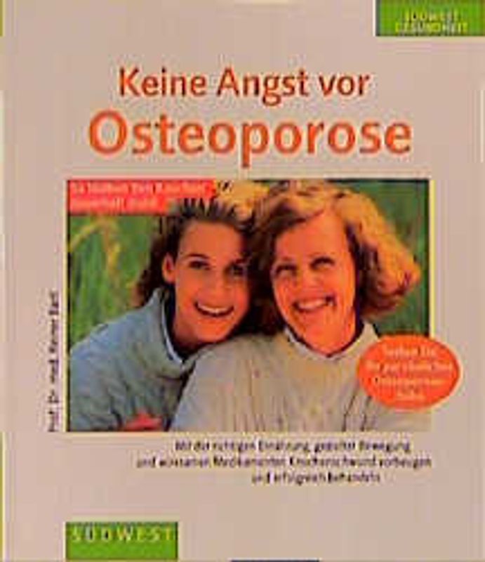 Keine Angst vor Osteoporose