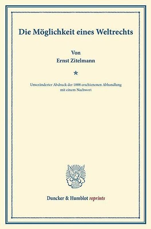 Die Möglichkeit eines Weltrechts.