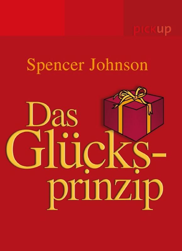 Das Glücksprinzip