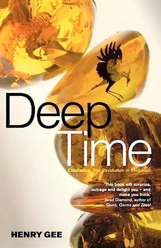 DEEP TIME: Cladistics, The Revolution in Evolution