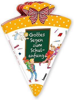 Gottes Segen zum Schulanfang
