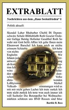 Extrablatt - Nachrichten aus dem Haus Seelenfrieden I