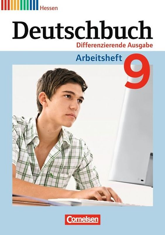 Deutschbuch - Differenzierende Ausgabe Hessen / 9. Schuljahr - Arbeitsheft mit Lösungen