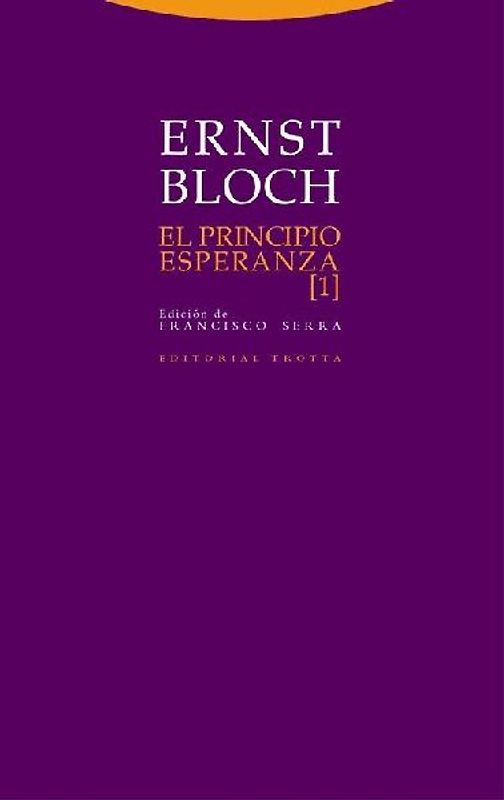 El principio esperanza I