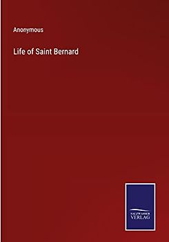 Life of Saint Bernard
